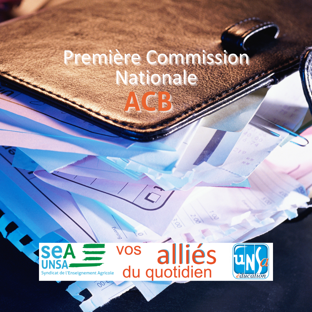 1ere Commission Nationale de suivi des ACB – SEA-UNSA