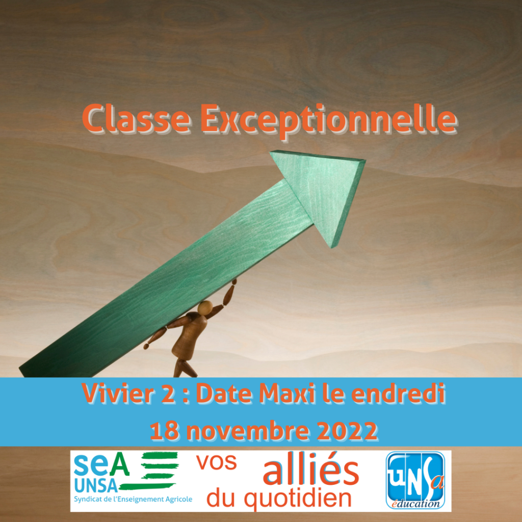 ATTENTION les conditions d’accès à la classe exceptionnelle sont